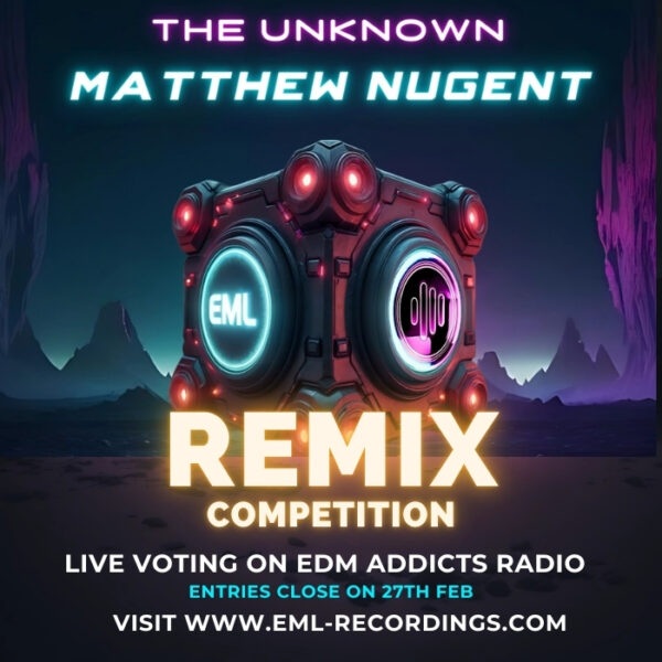 Thumbnail image for the Electronic Music Lovers Podcast episode featuring the Matthew Nugent remix contest. Includes podcast branding and visuals related to 'The Unknown' remix entries.